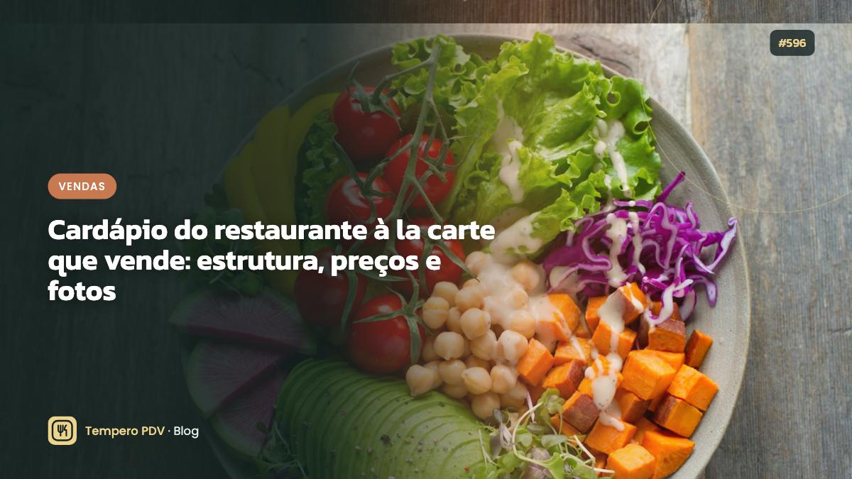Cardápio do restaurante à la carte que vende: estrutura, preços e fotos