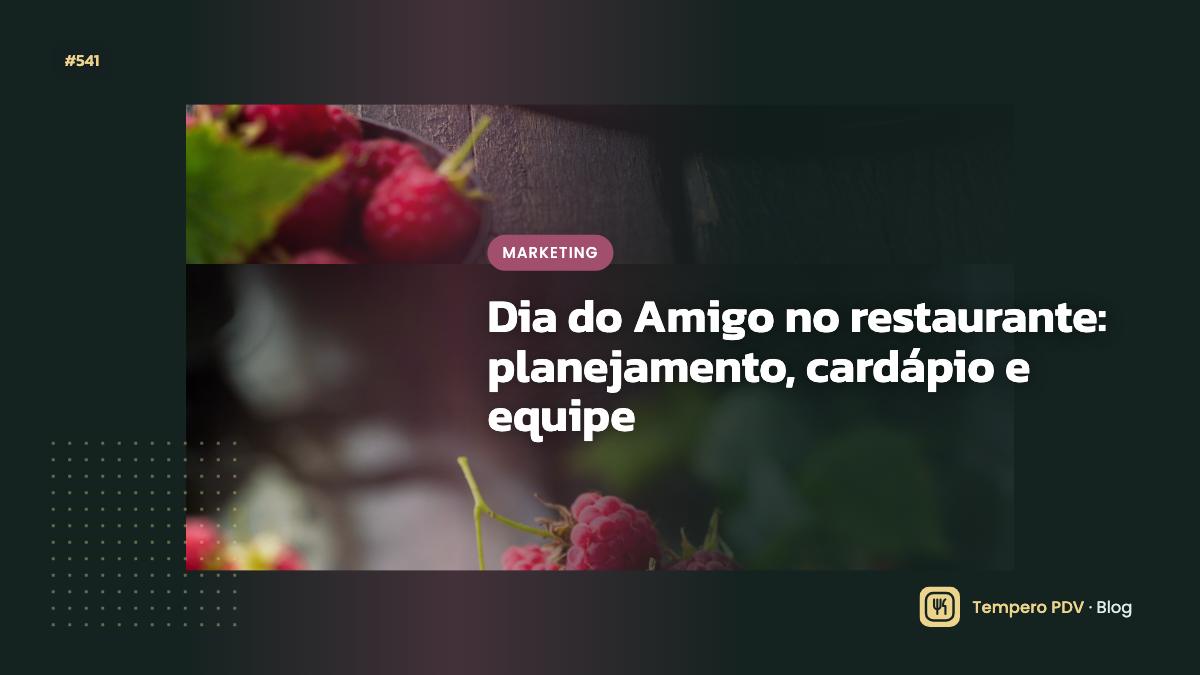 Dia do Amigo no restaurante