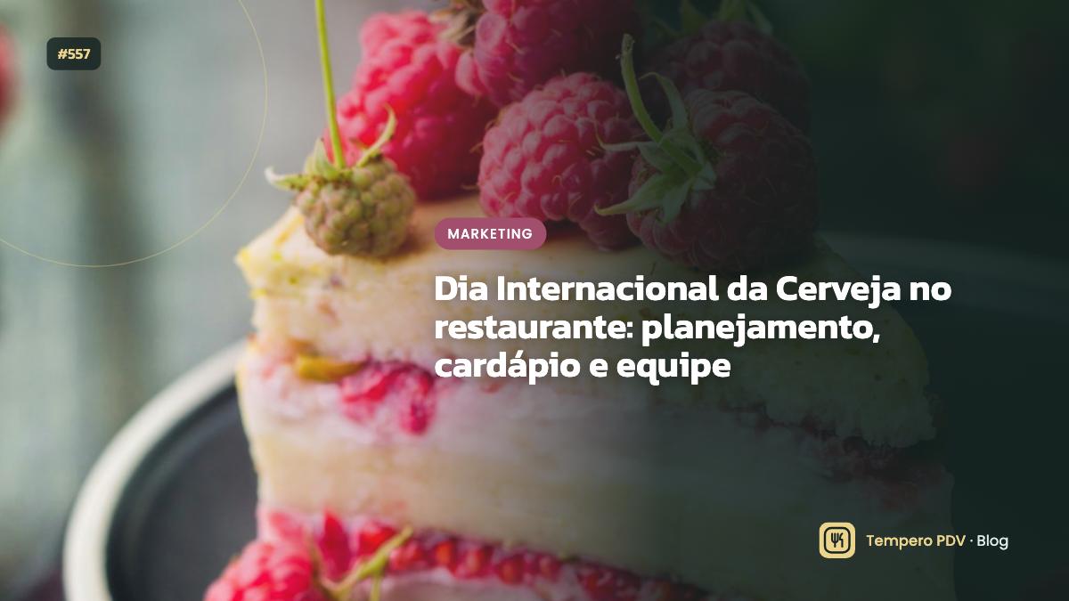 Dia Internacional da Cerveja no restaurante