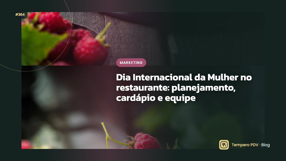 Dia Internacional da Mulher no restaurante