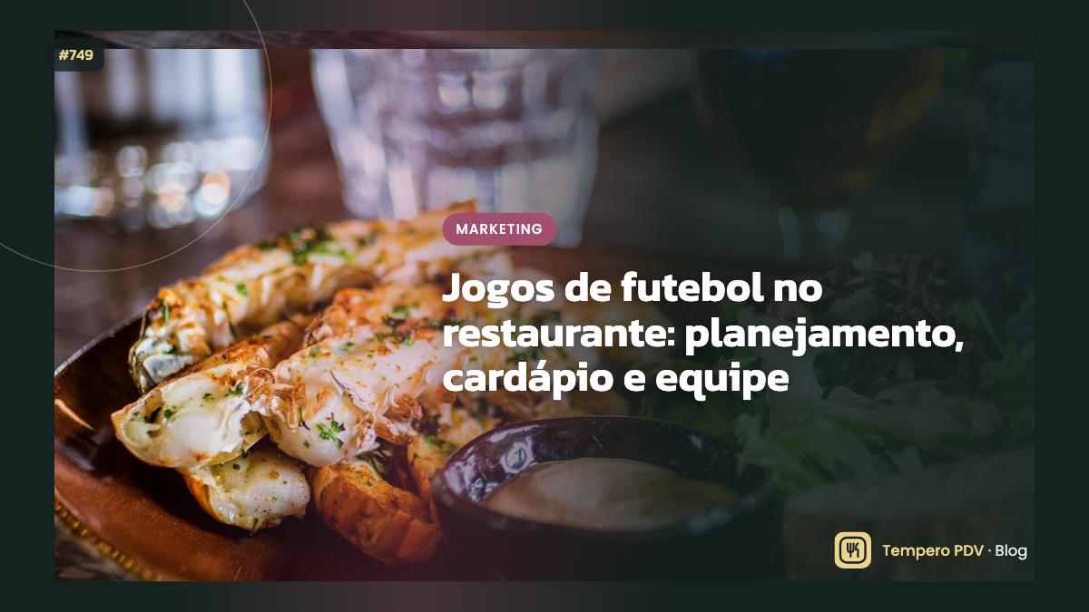 Jogos de futebol no restaurante