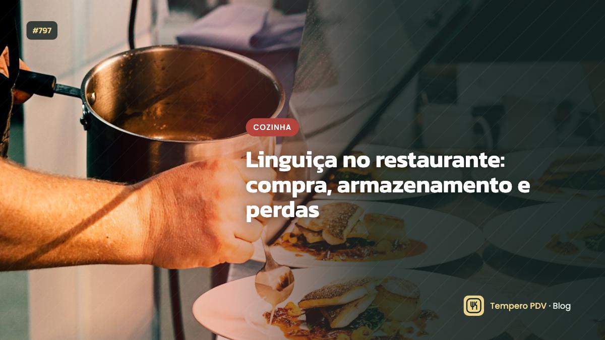 Linguiça na cozinha do restaurante