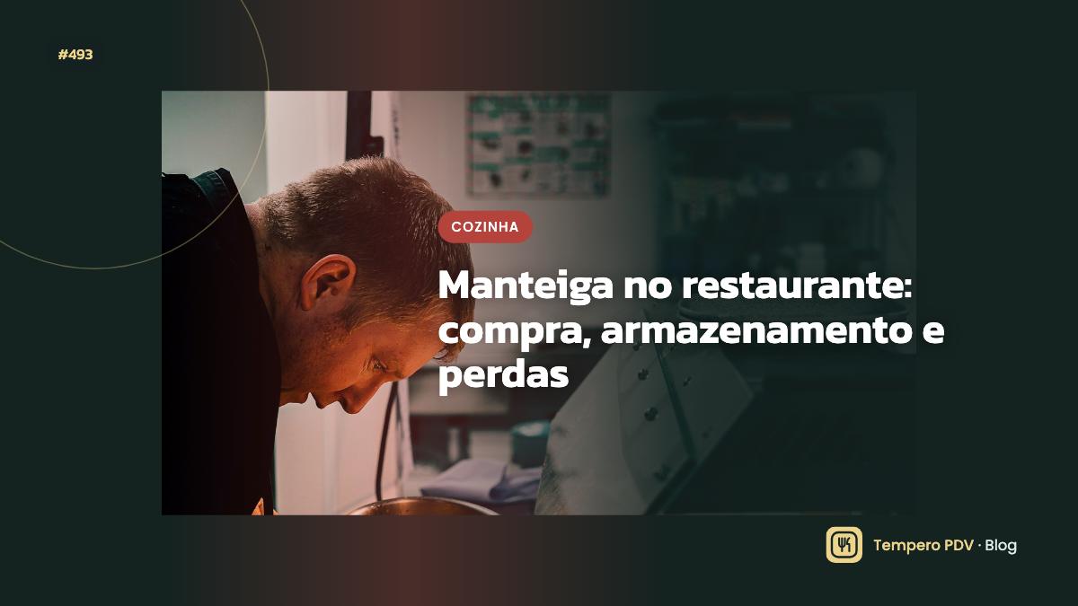Manteiga na cozinha do restaurante