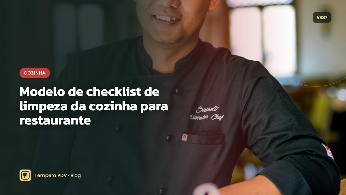 Modelo de checklist de limpeza da cozinha