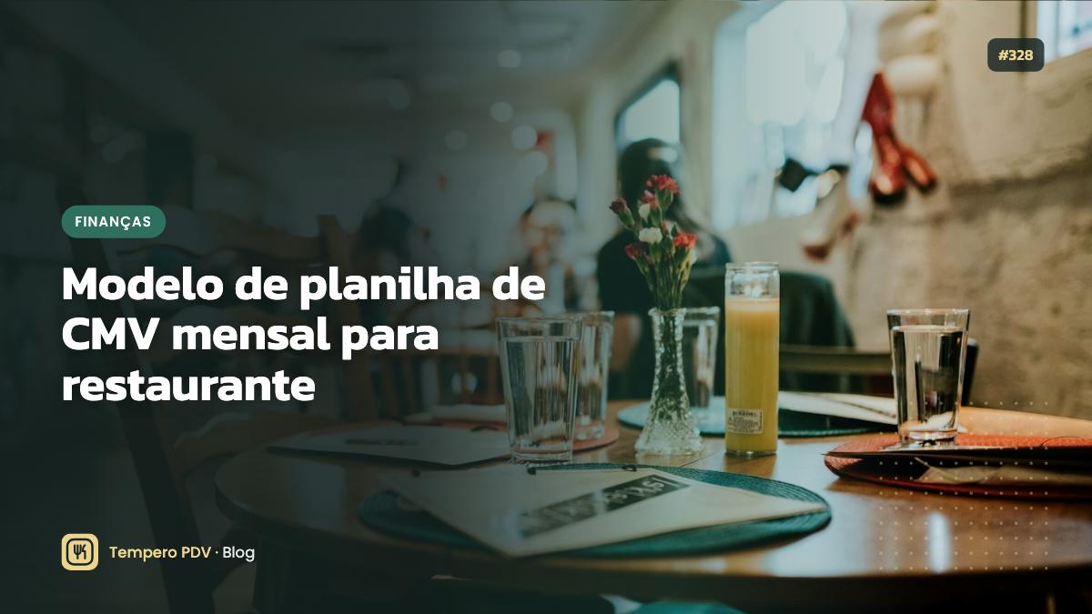 Modelo de planilha de CMV mensal