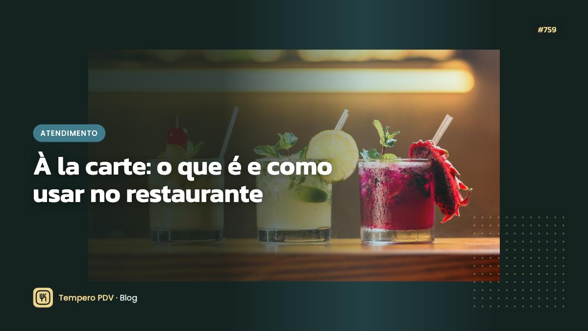 Glossário do restaurante: À la carte