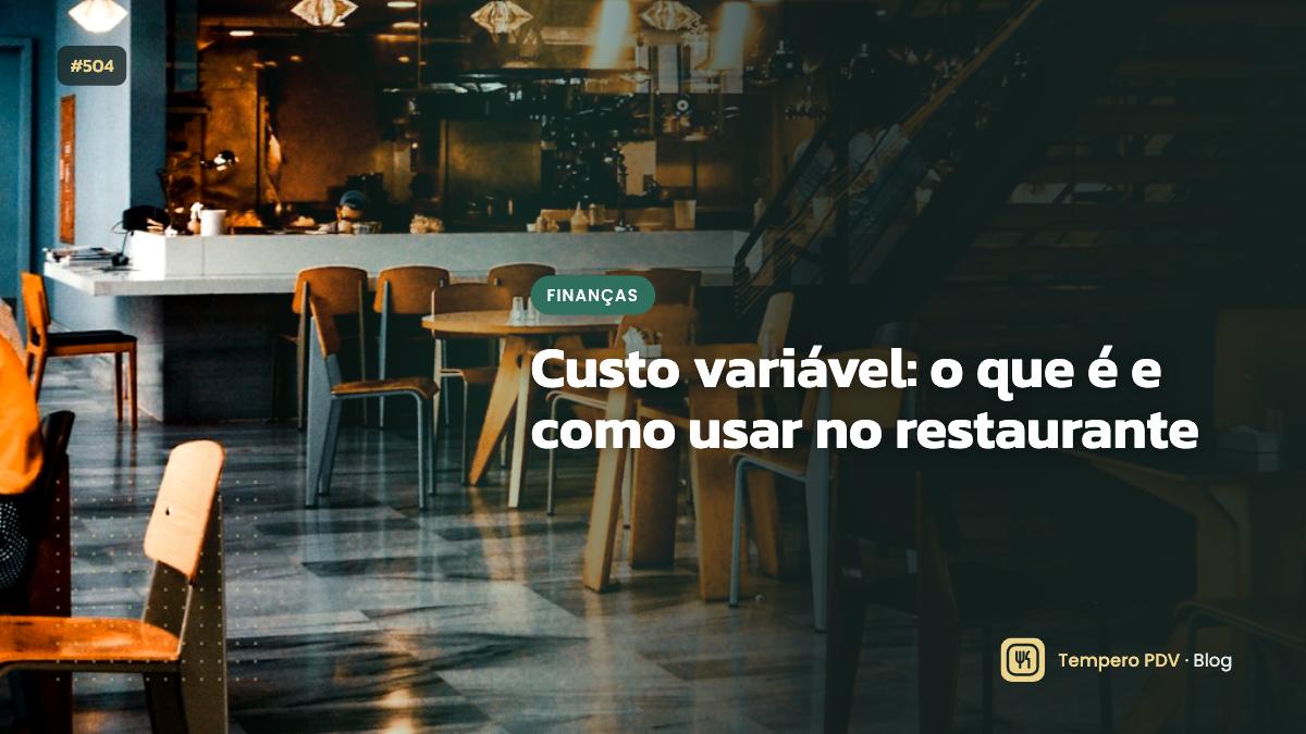 Glossário do restaurante: Custo variável