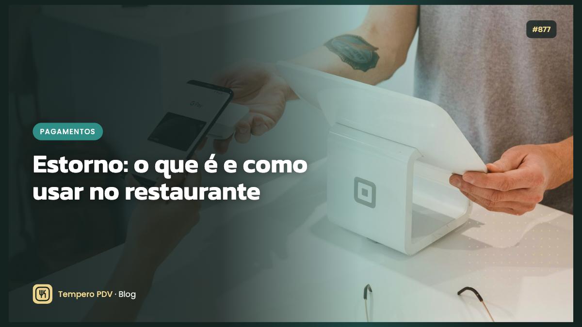 Glossário do restaurante: Estorno