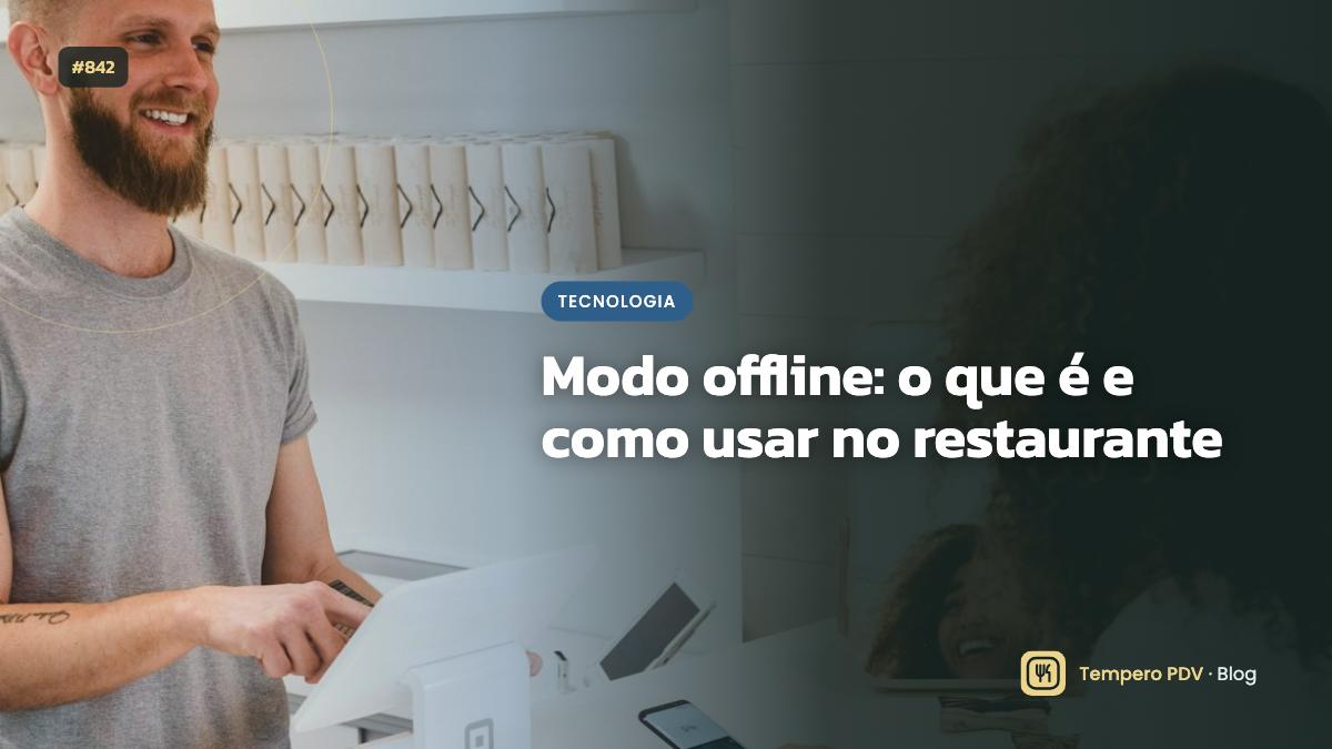 Glossário do restaurante: Modo offline
