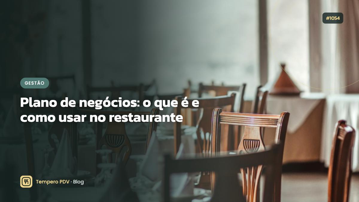 Glossário do restaurante: Plano de negócios