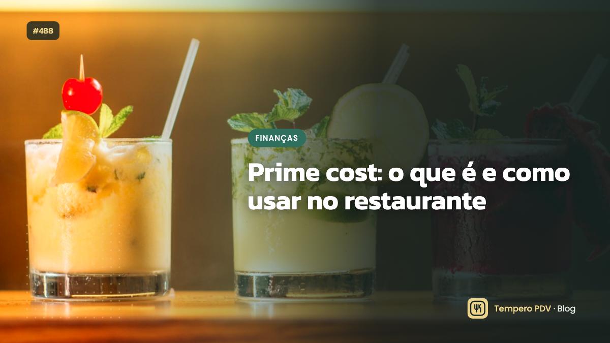 Glossário do restaurante: Prime cost