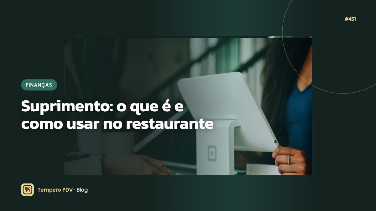 Glossário do restaurante: Suprimento