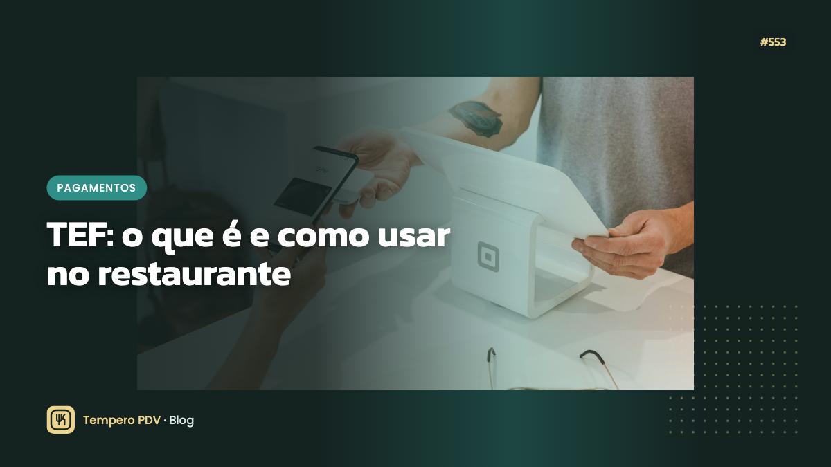 Glossário do restaurante: TEF