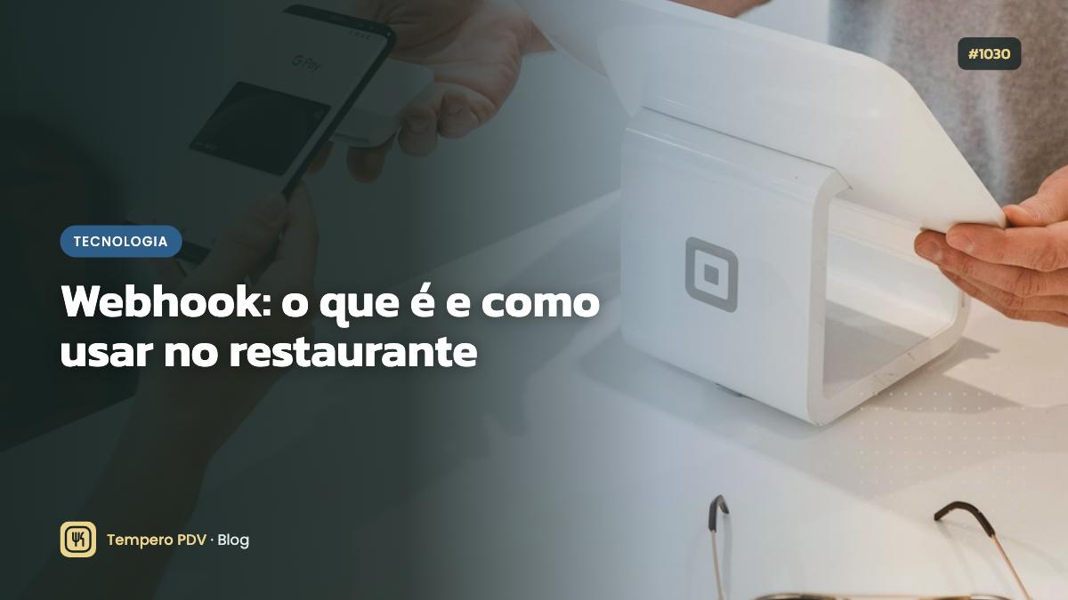 Glossário do restaurante: Webhook