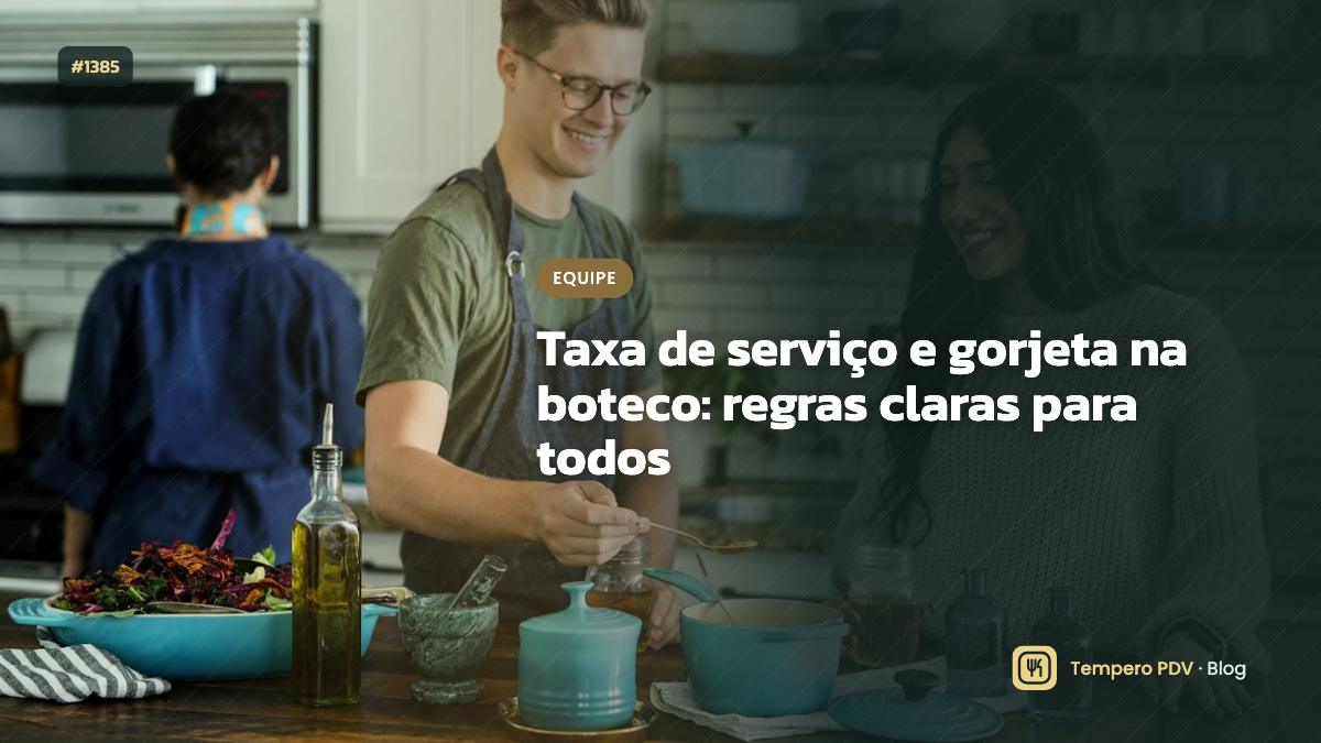 Taxa de serviço e gorjeta na boteco: regras claras para todos