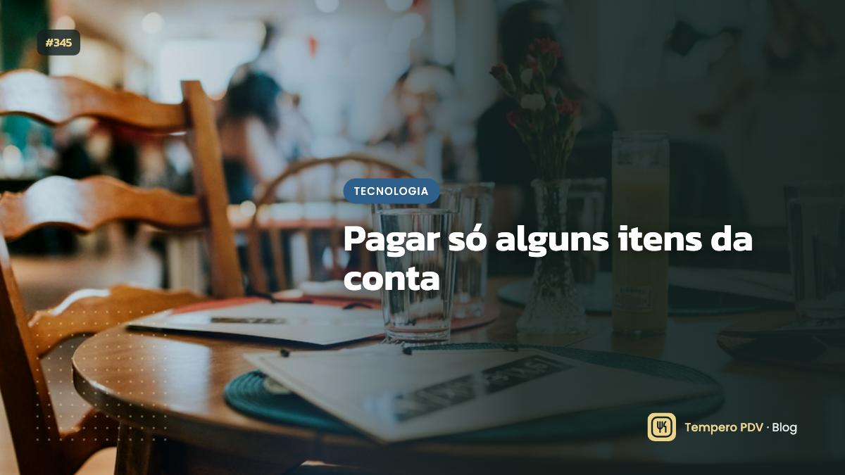 Pagar só alguns itens da conta